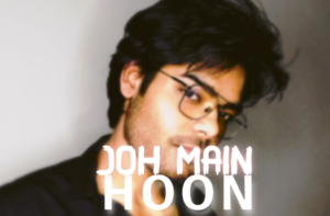 Joh Main Hoon by MuziMuffin