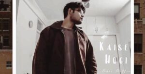 Kaise Hogi by MuziMuffin